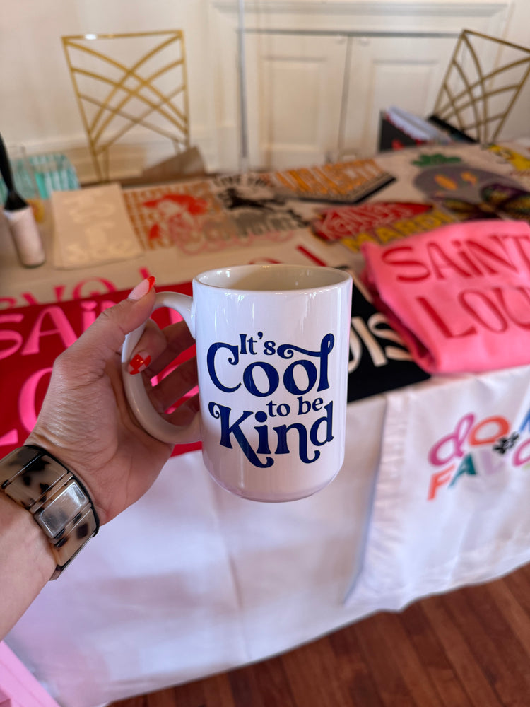It's Cool to be Kind Coffee Mug