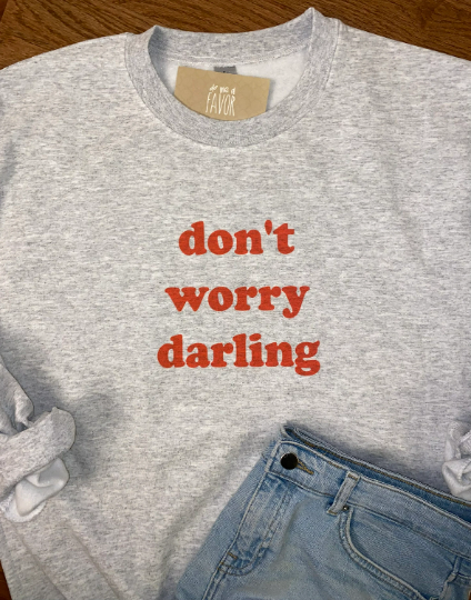 Don't Worry Darling