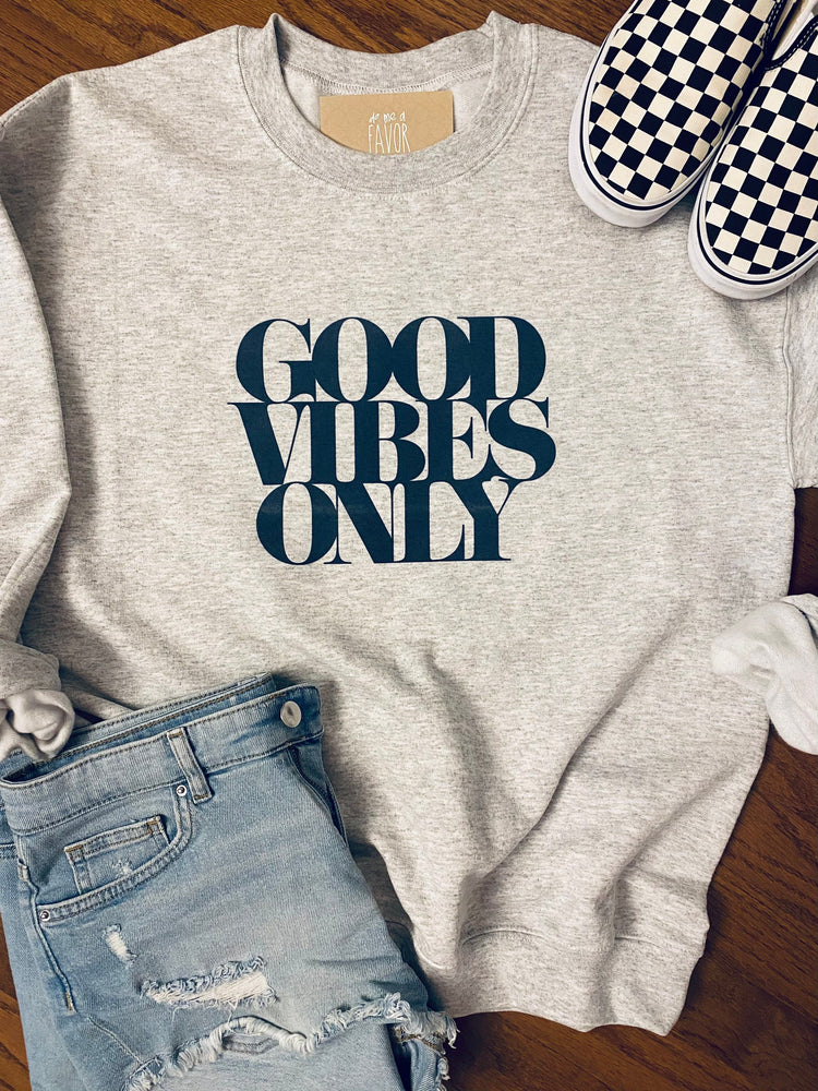 Good Vibes Only The OG