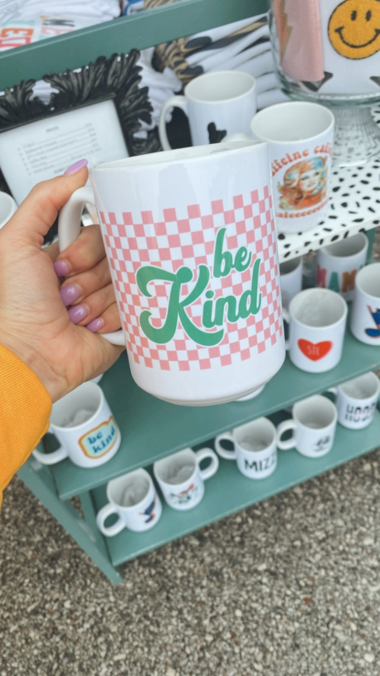 Be Kind Coffee Mug