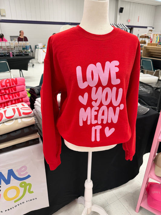 Love You Mean It