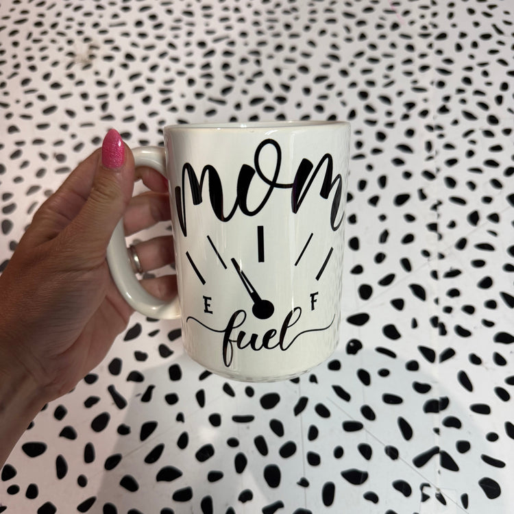 Mom Fuel Coffee Mug
